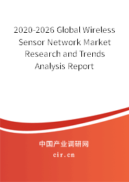 2020-2026 Global Wireless Sensor Network Market Research and Trends Analysis Report