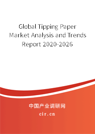 Global Tipping Paper Market Analysis and Trends Report 2020-2026